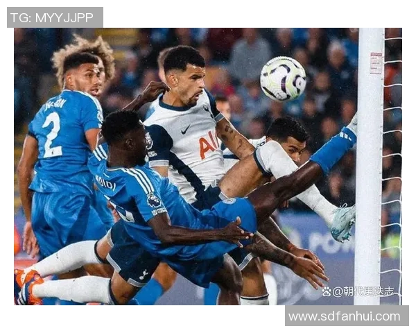 英超热刺大胜尤文图斯五球狂潮补时进球点燃全场激情